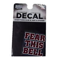  Fear This Bell Decal