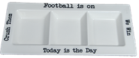 Ceramic Football is on, Today is the Day, Crush Them, We Win Home Platter