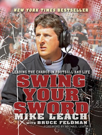 Swing Your Sword:Leading The Charge In Football And Life