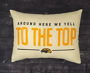 Little Birdie "Around Here We Yell To The Top" Pillow